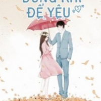 Dũng Khí Để Yêu