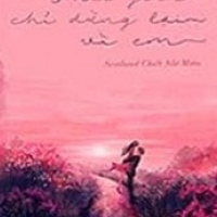 Thời Gian Chỉ Dừng Lại Vì Em