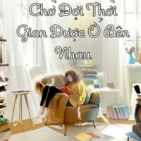 Chờ Đợi Thời Gian Được Bên Nhau