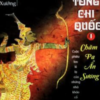 Mê tông chi quốc I- Chăm Pa ẩn sương